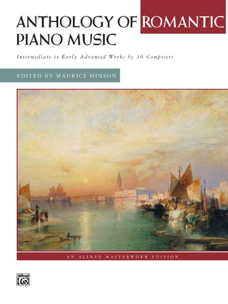 Anthology Of Romantic Piano Music / edited by Maurice Hinson.