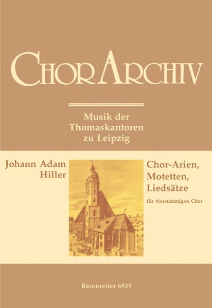 Chor-Arien, Motetten, Liedsätze : Für Vierstimmigen Chor.