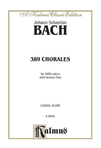 389 4 Part Chorales.