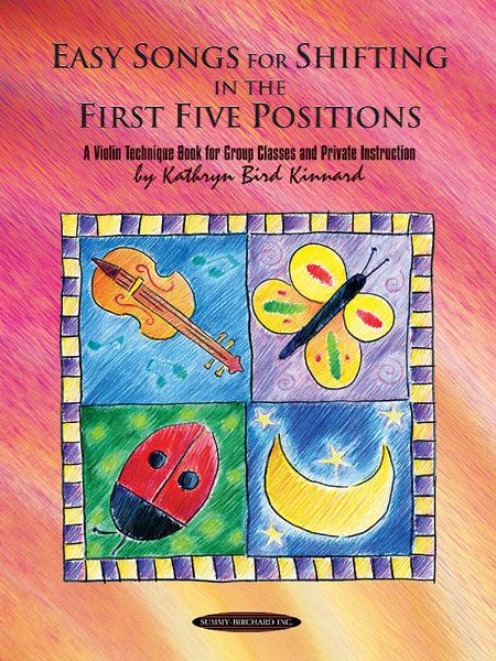 Easy Songs For Shifting In The First Five Positions : For Violin.