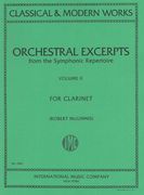 Orchestral Excerpts From The Symphonic Repertoire For Clarinet, Vol. II.