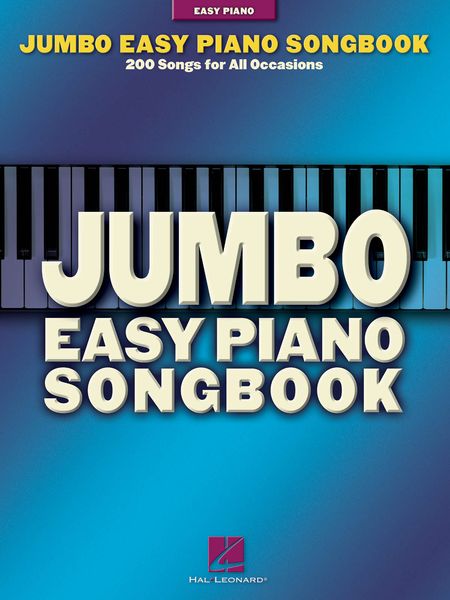 Jumbo Easy Piano Songbook (200 Songs For All Occasions).