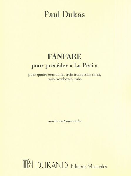 Fanfare, To Precede The Ballet La Paeri : For Brass Ensemble.