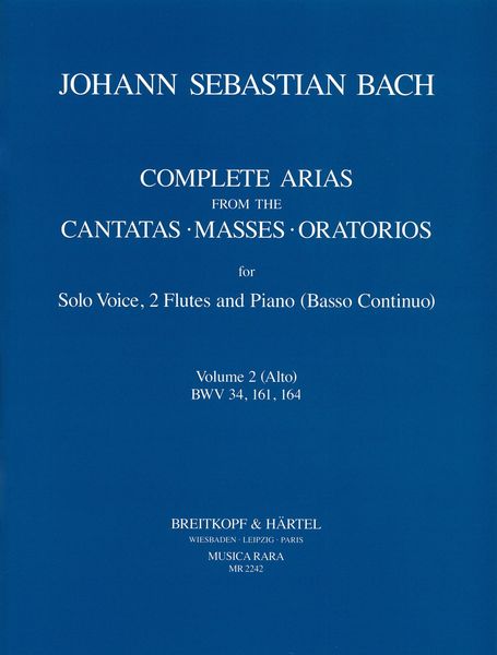 Complete Arias From The Cantatas, Masses & Oratorios : For Voice, 2 Flutes & Piano - Vol. 2 (Alto).