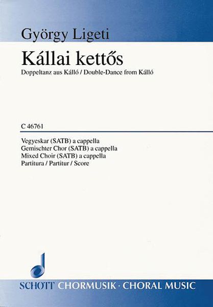 Kallai Kettos : For SATB Choir.