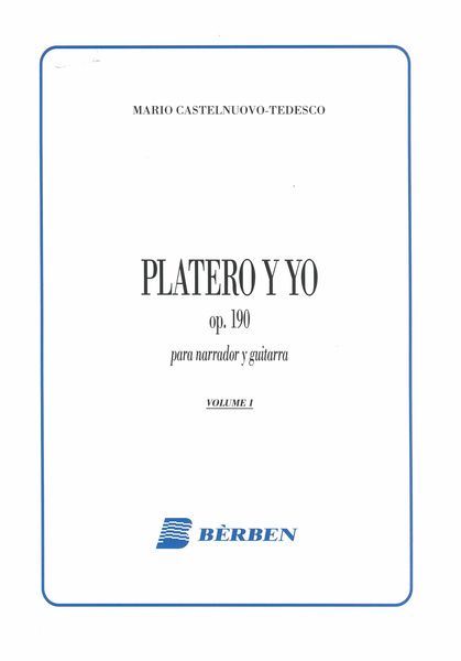 Platero Y Yo Vol. 1, Op. 190 : For Guitar and Narrator.
