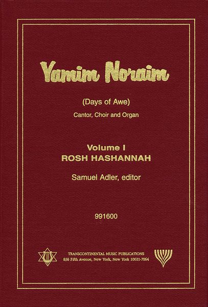 Yamim Noraim (Days Of Awe) Vol. 1, Rosh Hashannah : For Cantor, Choir and Organ.