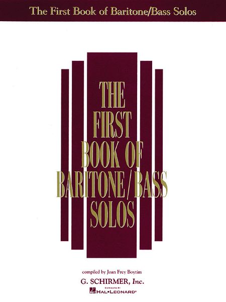 First Book Of Baritone/Bass Solos : Book Only / Ed. by Joan Frey Boytim.