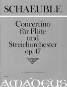 Concertino : Für Flöte und Streichorchester, Op. 47 (1976) - Piano reduction, Ed. by Angelika Salge.