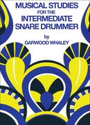 Musical Studies : For The Intermediate Snare Drummer.