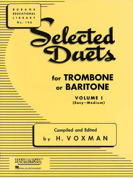 Selected Duets, Vol. 1 : For Trombone Or Baritone (Easy-Medium).