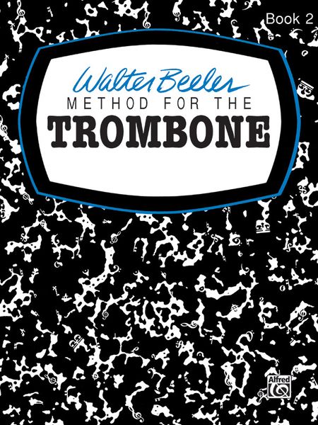 Method For The Trombone, Book 2.