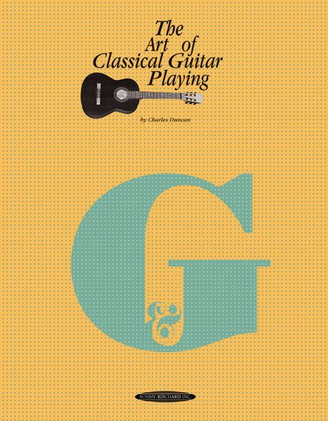 Art Of Classical Guitar Playing.