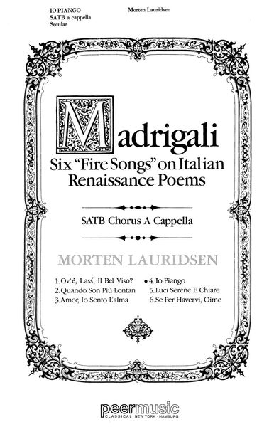 Io Piango : For SATB Choir (Madrigali, No. 4).