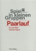 Paarlauf : Neun Szenen Für Zwei Flöten.