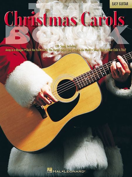 Christmas Carols Book : 120 Songs For Easy Guitar.