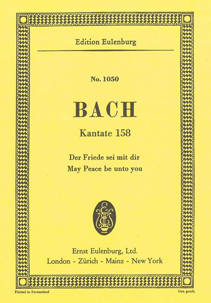 Cantata No. 158 : der Friede Sei Mit Dir Cantata For Easter Tuesday BWV 158 arr. Hans Grischkat.