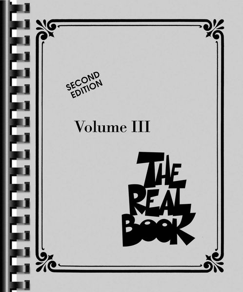 The Real Book, Vol. 3 - 2nd Edition : For C Instruments.