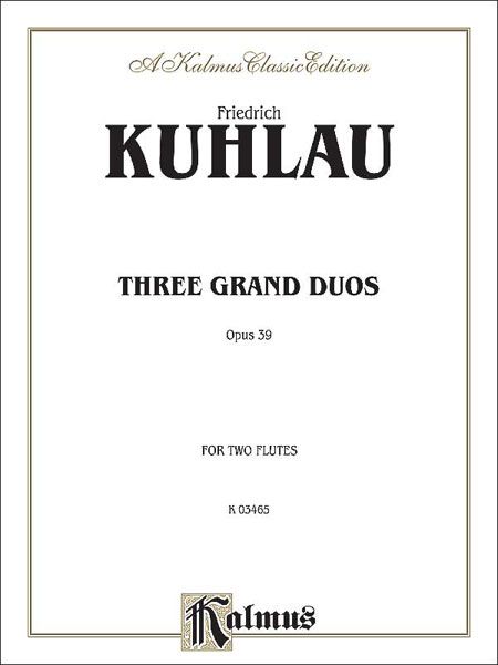 Three Grand Duos, Op. 39 : For Two Flutes.