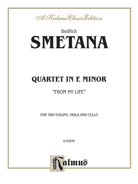 Quartet In E Minor : From My Life.