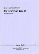 Dedications No. 2 : For Brass Quintet.