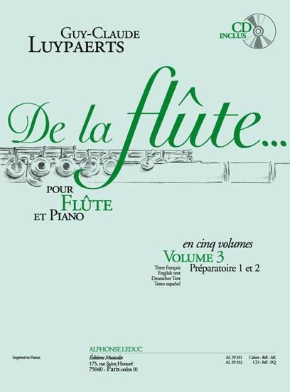 De la Flute, Vol. 3 : Pour Flute Traverse Et Piano.