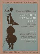 Concerto In A Minor, Op. 102 : For Violin and Violoncello / ed. William Preucil and Janos Starker.