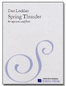 Spring Thunder : For Soprano and Flute.