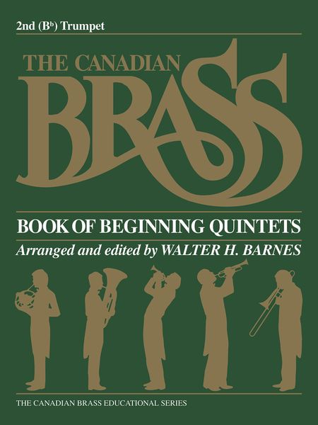 Canadian Brass Book Of Beginning Quintets : 2nd Trumpet Part.