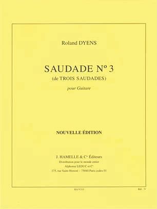 Saudade No. 3 : For Guitar.