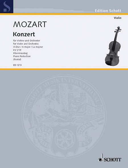 Concert A Major, K. 219 : For Violin and Orchestra / Piano reduction by Max Rostal.