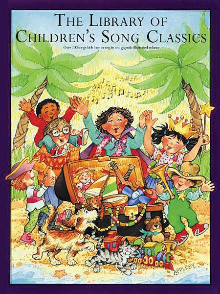 Library Of Children's Song Classics.