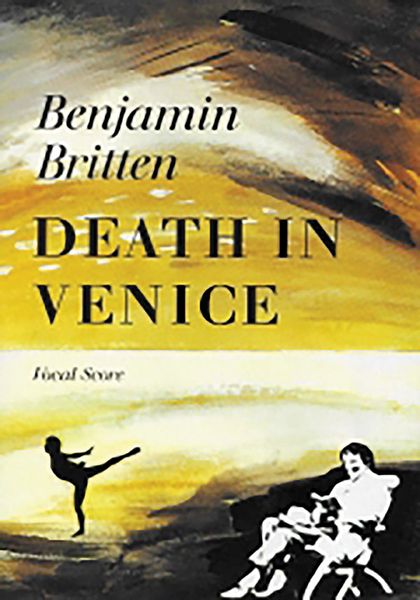 Death In Venice : An Opera In Two Acts, Op. 33 - Piano reduction by Colin Matthews [G/E].