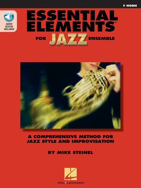Essential Elements For Jazz Ensemble : For French Horn.