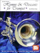 Hymns and Descants For Trumpet.