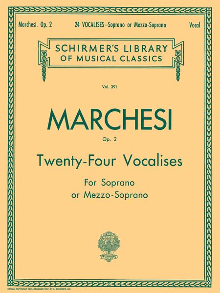 Twenty Four Vocalises : For Soprano Or Mezzo-Soprano.