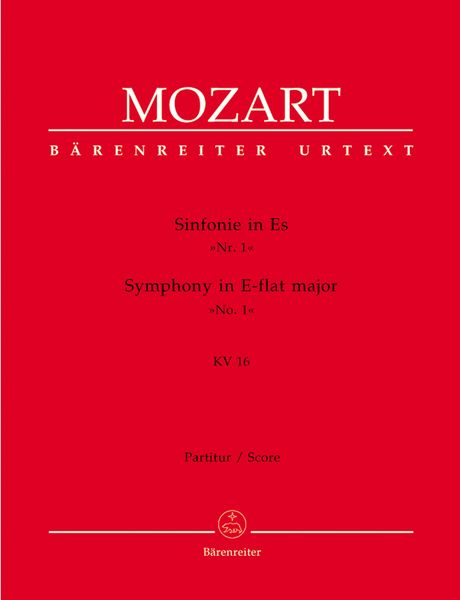 Symphony In Eb Major (No. 1), K. 16 / Edited By Gerhard Allroggen.