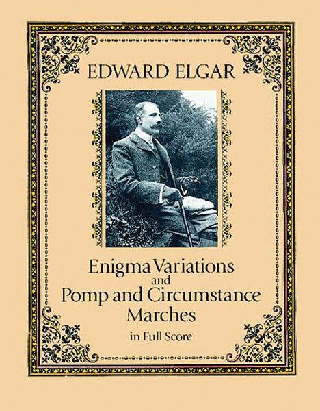 Enigma Variations and Pomp and Circumstance Marches : In Full Score.