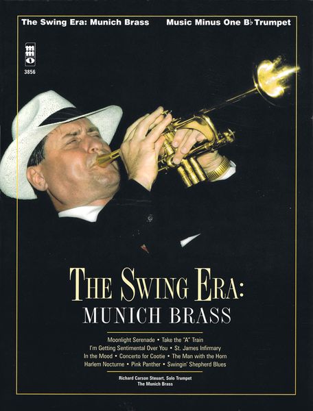 Swing Era - The Munich Brass : For Trumpet.