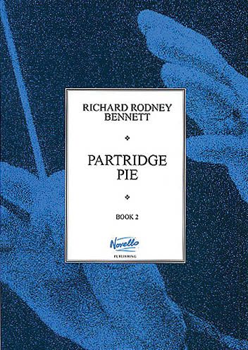 Partridge Pie, Book 2 : For Piano.