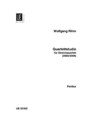Quartettstudie : Für Streichquartett (2003/2004).