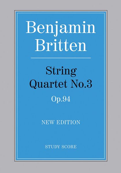 String Quartet No. 3, Op. 94 (1975) - New Edition.