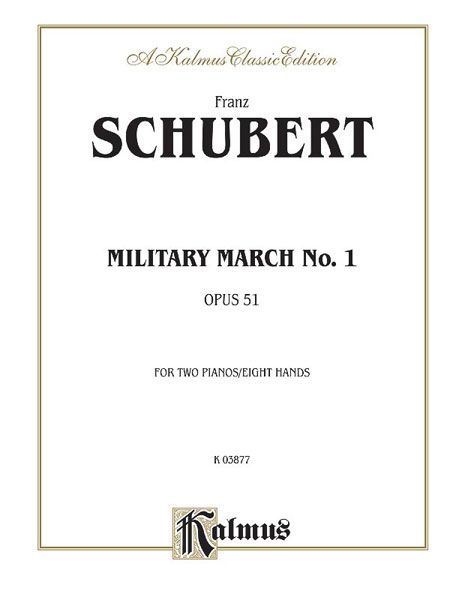 Military March No. 1, Op. 51.