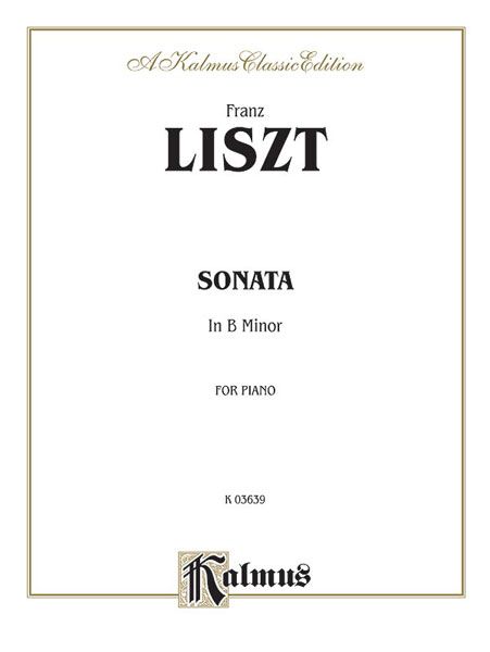 Sonata B Minor : For Piano Solo.