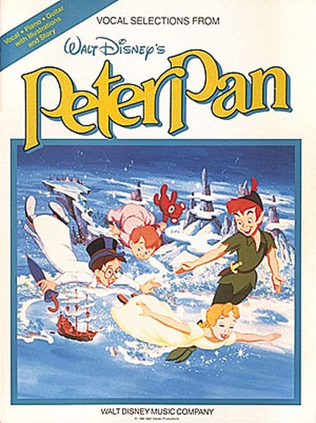 Peter Pan (Cahn/Fain - Disney Movie).