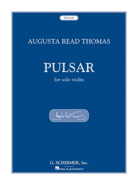 Pulsar : For Solo Violin.