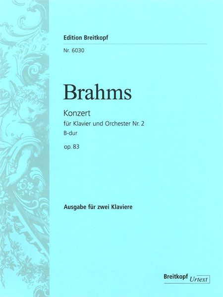 Konzert : Für Klavier und Orchester Nr. 2 B-Dur Op. 83 / reduction For Two Pianos.