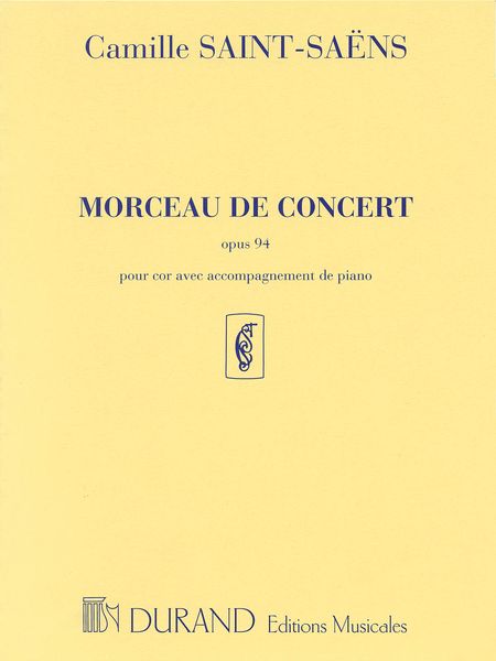 Morceau De Concert, Op. 94 : For Horn and Piano.