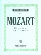 Konzert-Arien Für Tenor und Orchester : Piano reduction / edited by Franz Beyer.