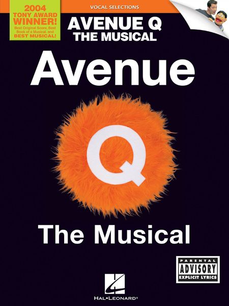 Avenue Q : Vocal Line With Piano Accompaniment.